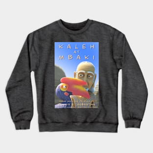 Kaleh And Mbaki Poster Crewneck Sweatshirt